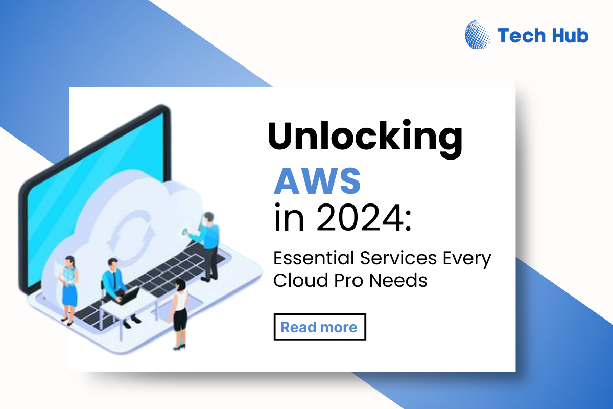 Unlocking Cloud Success: AWS Services for 2024