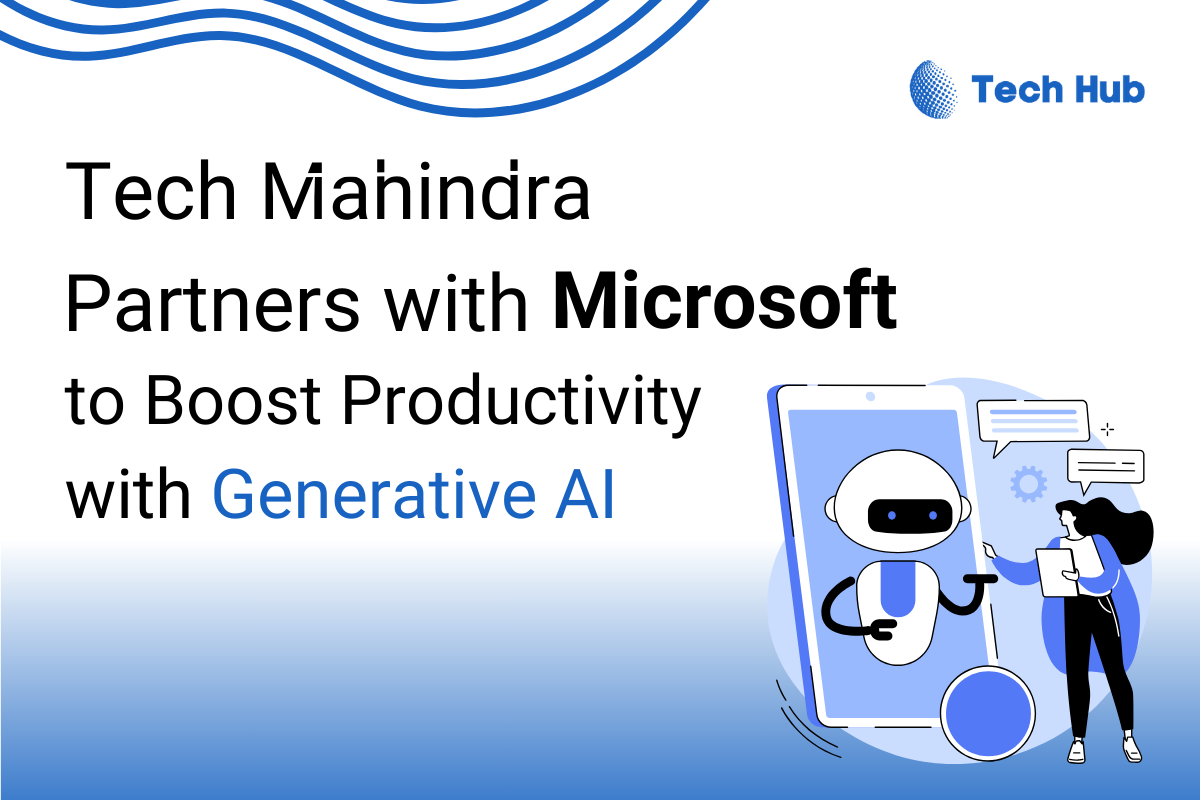  Tech Mahindra & Microsoft Partner for Generative AI