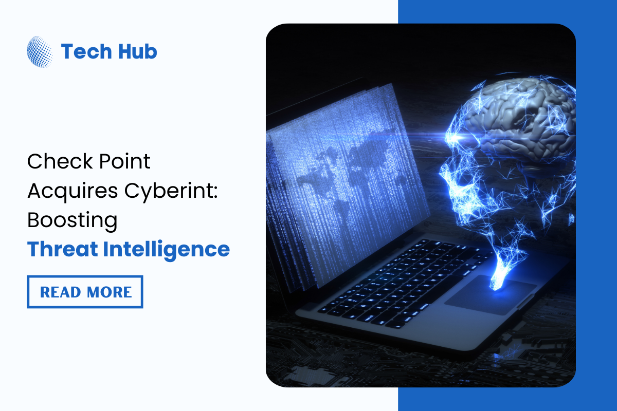 Check Point to Acquire Cyberint to Enhance Threat Intelligence