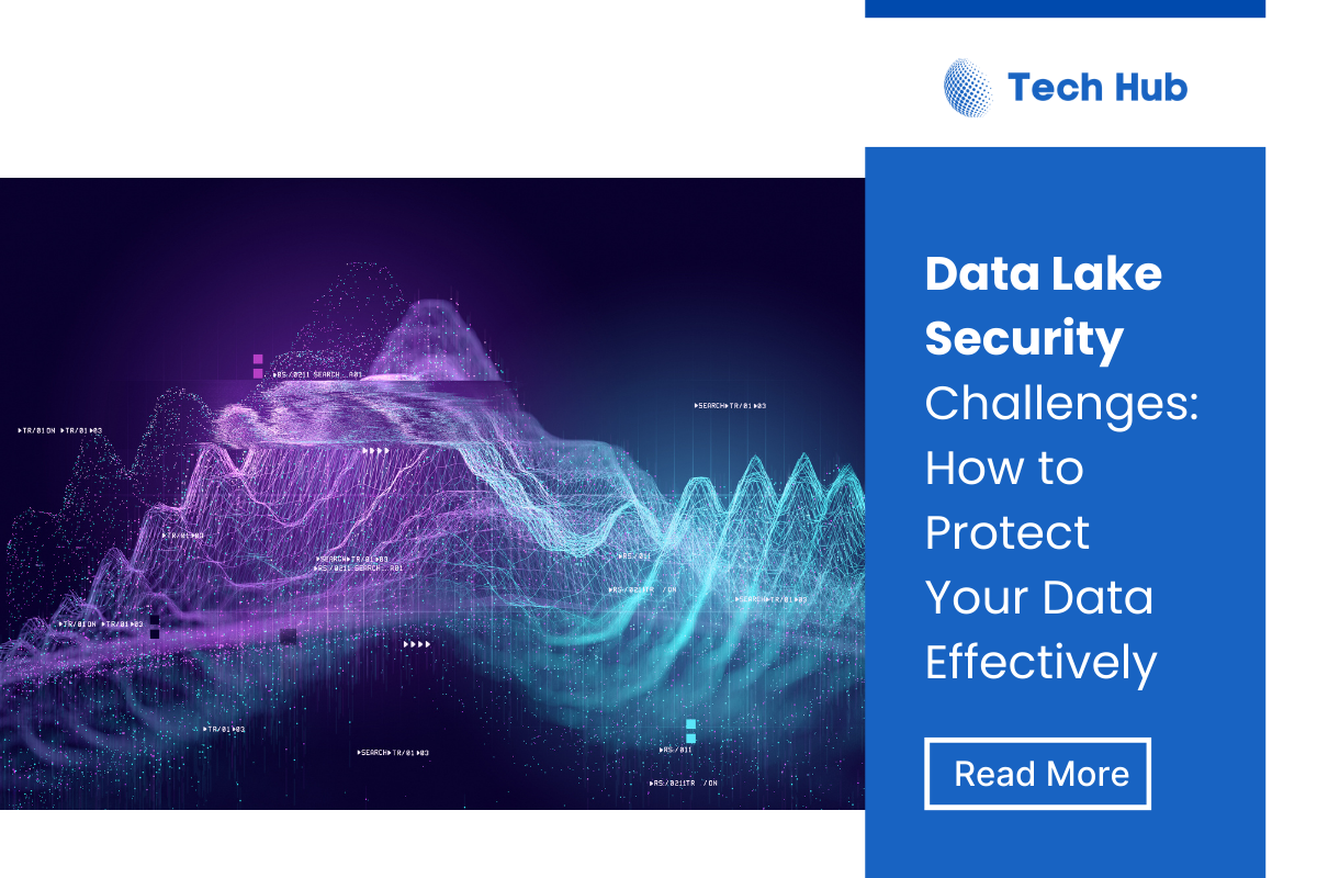 Data Lake Security: Threats, Risks, and Best Practices