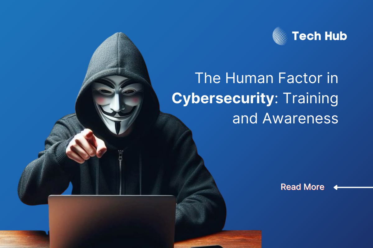 The Human Factor in Cybersecurity: Training and Awareness