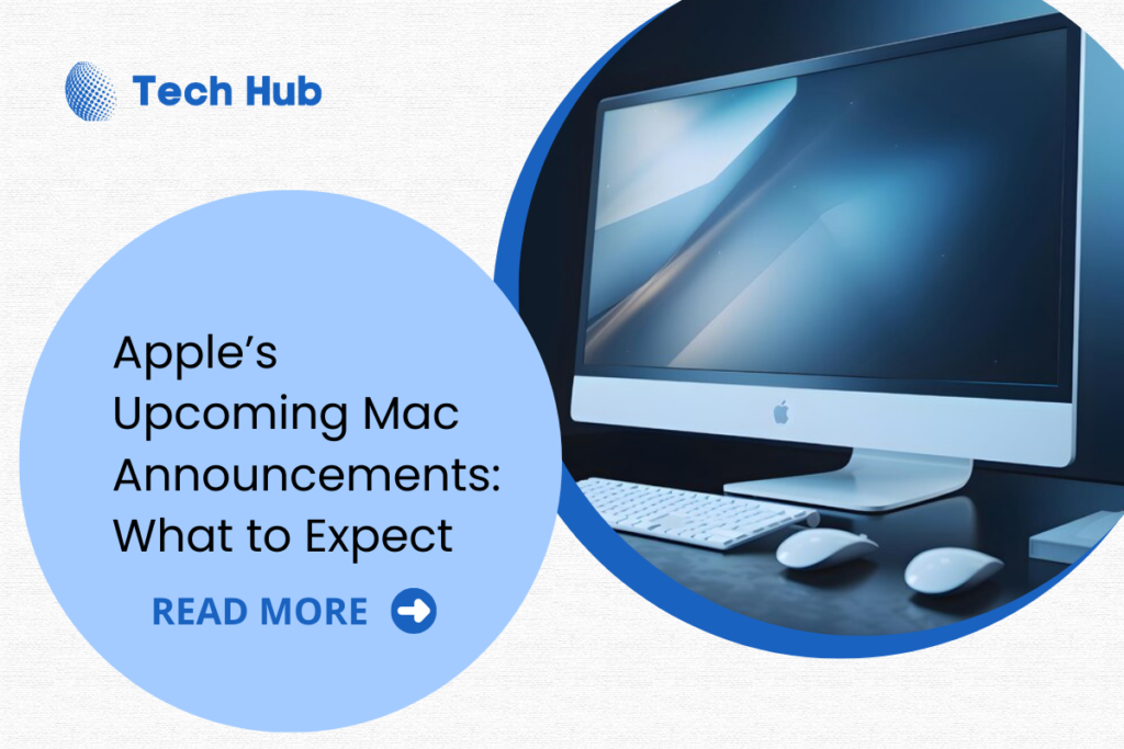 What Surprises Does Apple Have in Store for Mac Lovers? by Technology Hubspot